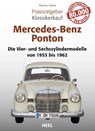 Praxisratgeber Klassikerkauf Mercedes-Benz Ponton - Thomas Hanna - 9783958431461
