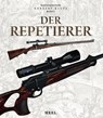 Der Repetierer - Norbert Klups - 9783958436329