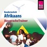 Reise Know-How Kauderwelsch AusspracheTrainer Afrikaans -  - 9783958522510