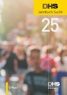 DHS Jahrbuch Sucht 2025 - Deutsche Hauptstelle Für Suchtfragen E. V. - 9783958539686