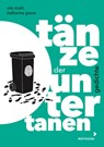 Tänze der Untertanen - Nils Mohl - 9783958541566