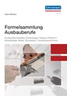 Formelsammlung - Horst Hoffmann - 9783958631069