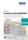 Crashkurs SolidWorks - Teil 3 - Jörg Stadtfeld - 9783958633445