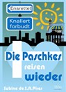 Die Paschkes reisen wieder - Sabine Pires - 9783958654129