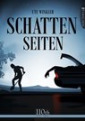 Schattenseiten - Ute Winkler - 9783958654341