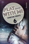 Play with me 6: Verbotene Früchte - Julia Will - 9783958691391