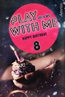 Play with me 8: Happy birthday - Julia Will - 9783958691490