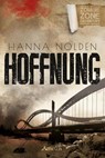 Zombie Zone Germany: Hoffnung - Hanna Nolden - 9783958691537