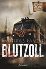Zombie Zone Germany: Blutzoll - Matthias Ramtke - 9783958692695