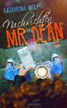 Nachrichten von Mr Dean - Katharina Wolf - 9783958693463