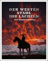 Der Westen stahl ihr Lächeln - Paul Rainer Zernikow - 9783958694354