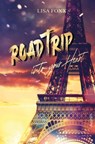 Roadtrip into your heart - Lisa Foxx - 9783958695054