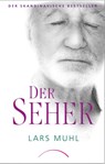 Der Seher - Lars Muhl - 9783958831032