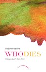 Who dies - Stephen Levine - 9783958833098