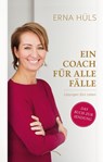 Ein Coach für alle Fälle - Erna Hüls - 9783958834101
