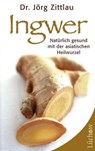 Ingwer - Jörg Zittlau - 9783958834736