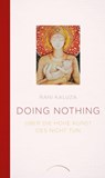 Doing Nothing - Rani Kaluza - 9783958835368