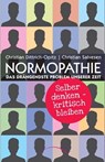 Normopathie - Das drängendste Problem unserer Zeit - Christian Salvesen ; Christian Opitz - 9783958835467