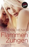Flammenzungen - Sandra Henke - 9783958850255