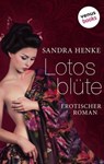 Lotosblüte - Sandra Henke - 9783958850293