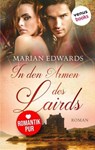In den Armen des Lairds - Marian Edwards - 9783958856585