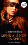 Mehr als nur ein Spiel - Catherine Blake - 9783958858763