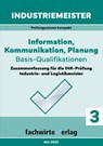Industriemeister: Information, Kommunikation, Planung - Reinhard Fresow - 9783958876330