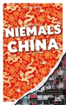 Was Sie dachten, NIEMALS über CHINA wissen zu wollen - Martina Bölck - 9783958893801