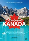 Nationalparkroute Kanada - Helga und Arnold Walter - 9783958894488