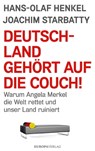 Deutschland gehört auf die Couch - Hans-Olaf Henkel ; Joachim Starbatty - 9783958900844