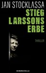 Stieg Larssons Erbe - Jan Stocklassa - 9783958902497