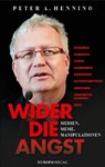 Wider die Angst - Peter A. Henning - 9783958904736