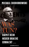 Was tun? - Michail Chodorkowski - 9783958905740