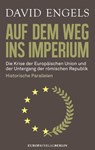 Auf dem Weg ins Imperium - David Engels - 9783958905801