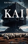 KAI - Raymond Unger - 9783958905924