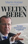 Weltenbeben - Martin Kobler ; Peter Köpf - 9783958906501