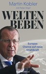 Weltenbeben - Martin Kobler ; Peter Köpf - 9783958906518