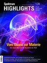 Spektrum Highlights 1/2024 - Vom Quant zur Materie - Spektrum der Wissenschaft - 9783958928640