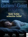 Gehirn&Geist Dossier 2/2025 Guter Schlaf, schlechter Schlaf - Spektrum der Wissenschaft - 9783958929647