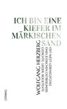 Ich bin eine Kiefer im märkischen Sand - Wolfgang Herzberg - 9783958943254
