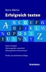 Erfolgreich texten - Doris Märtin - 9783959030045