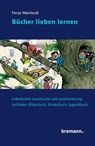 Bücher lieben lernen - Fenja Wambold - 9783959030144