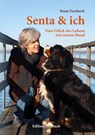 Senta & ich - Beate Forsbach - 9783959041102