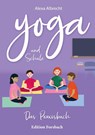 Yoga und Schule - Alexa Albrecht - 9783959041850