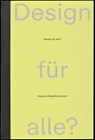 Design für alle? - Quemuel Arroyo ; Rama Gheerawo ; Elizabeth Guffey ; Aimi Hamraie - 9783959057943