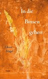In die Binsen gehen - Eileen Mägel - 9783959086554