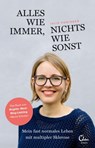 Alles wie immer, nichts wie sonst - Julia Hubinger - 9783959101325