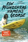 Ein Pfundskerl namens George - Colin Campbell - 9783959101738