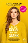 In der Regel bin ich stark - Anna Wilken ; Saskia Hirschberg - 9783959102285