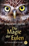 Die Magie der Eulen - Miriam Darlington - 9783959103411